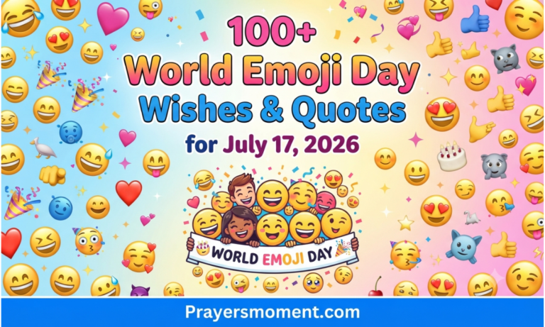100+ World Emoji Day Wishes & Quotes for July 17, 2026