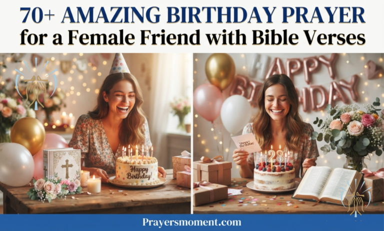 70+ Amazing Birthday Prayer for a Female Friend with Bible Verses